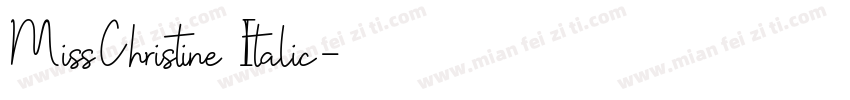 MissChristine Italic字体转换